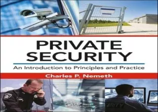DOWNLOAD [PDF] Private Security: An Introduction to Principles and Practice