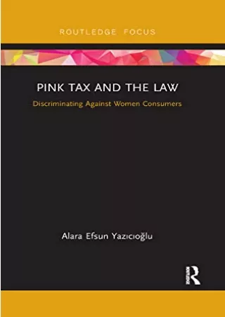 Read PDF  Pink Tax and the Law (Routledge Focus)