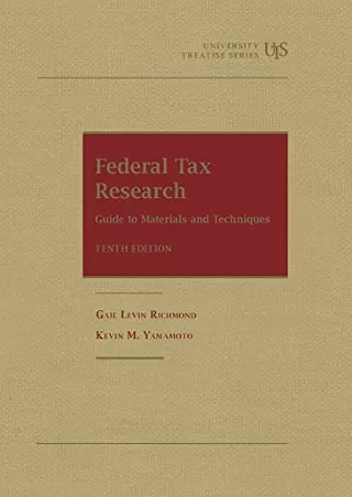 Read online  Federal Tax Research: Guide to Materials and Techniques (University Treatise