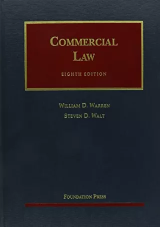 [Ebook] Warren and Walt's Commercial Law, 8th (University Casebook Series) (English