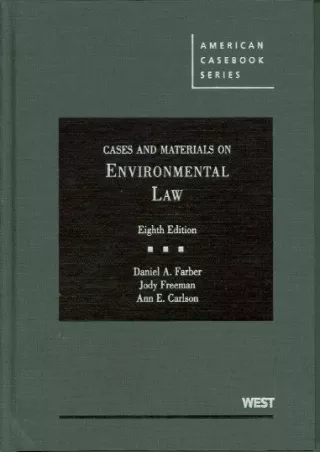 [PDF] Farber, Freeman and Carlson's Cases and Materials on Environmental Law, 8th