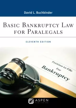 Read Book Basic Bankruptcy Law for Paralegals (Aspen Paralegal Series)