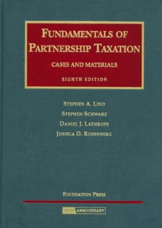 Pdf Ebook Fundamentals of Partnership Taxation, Cases and Materials (University Casebook