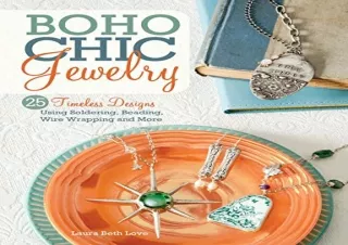 (PDF) BoHo Chic Jewelry: 25 Timeless Designs Using Soldering, Beading, Wire Wrap