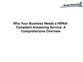 Why Your Business Needs a HIPAA-Compliant Answering Service A Comprehensive Overview