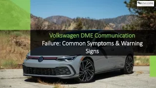 Volkswagen DME Communication Failure Common Symptoms & Warning Signs