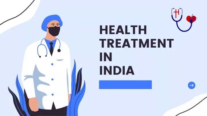 health treatment in india