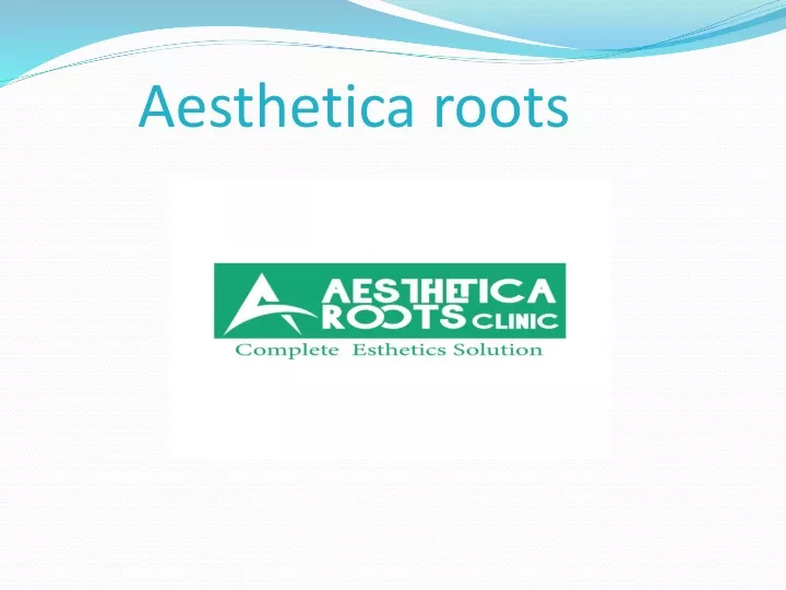 aesthetica roots