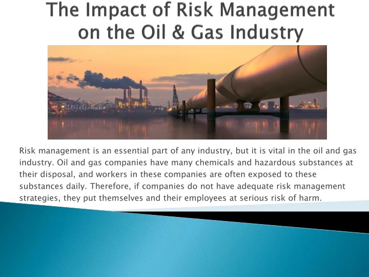 the impact of risk management on the oil gas industry