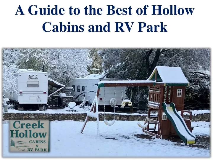 a guide to the best of hollow cabins and rv park