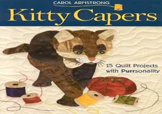 Download Kitty Capers: 15 Quilt Projects with Purrsonality Ipad