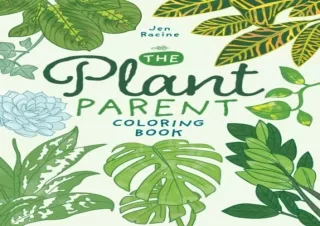 PDF The Plant Parent Coloring Book: Beautiful Houseplant Love and Care Kindle