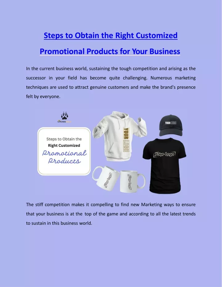 steps to obtain the right customized