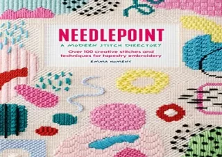 Download Needlepoint: A Modern Stitch Directory: Over 100 creative stitches and