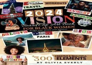 get [PDF] Download 2024 Vision Board Clip Art Book For Black Women: An Extensive