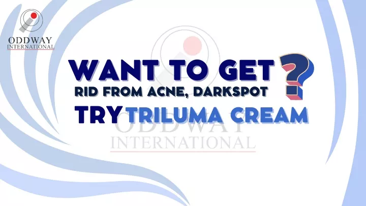 want to get want to get rid from acne darkspot