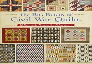(PDF) The Big Book of Civil War Quilts: 58 Patterns for Reproduction-Fabric Love