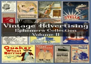[PDF] Vintage Advertising, Ephemera Collection, Volume 2, 30 Sheets, 241 Individ