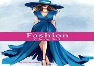 PDF Fashion Coloring Book For Adults. Glamour and Glitz: A Sparkling Coloring Bo