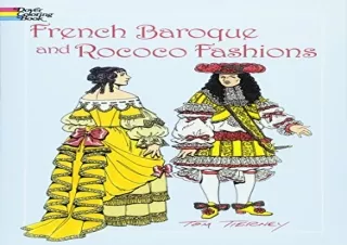 [PDF] French Baroque and Rococo Fashions (Dover Fashion Coloring Book) Android