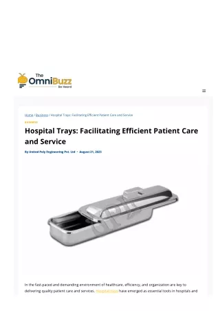 Hospital Trays Facilitating Efficient Patient Care and Service