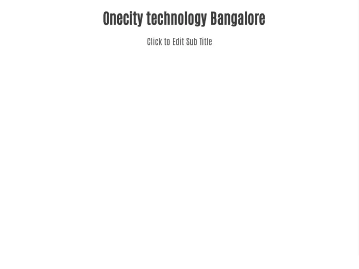 onecity technology bangalore