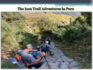 The Inca Trail Adventures in Peru