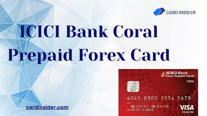 icici bank coral prepaid forex card