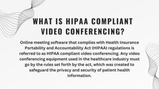 What is HIPAA Compliant Video Conferencing
