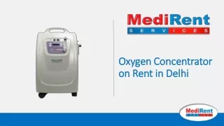 Oxygen Concentrator on Rent Delhi Medirent