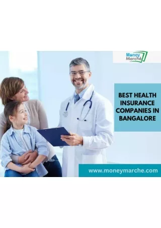 Best health insurance companies in Bangalore