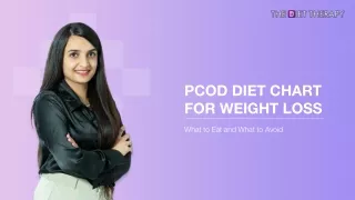 PCOD Diet Chart for Weight Loss What to Eat and What to Avoid