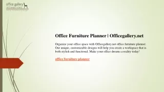Office Furniture Planner  Officegallery.net