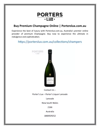 Buy Premium Champagne Online  Porterslux.com.au