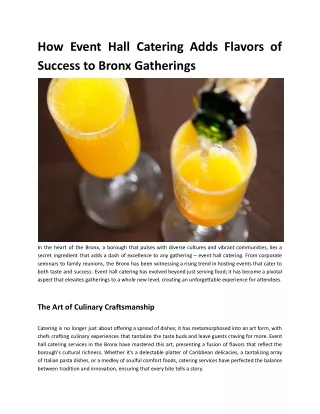 How Event Hall Catering Adds Flavors of Success to Bronx Gatherings.docx