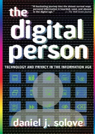 get [PDF] Download The Digital Person: Technology and Privacy in the Information Age (Ex Machina: