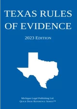 Read ebook [PDF] Texas Rules of Evidence 2023 Edition