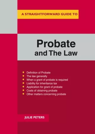 Read ebook [PDF] A Straightforward Guide to probate and the Law (Straightforward Guides)
