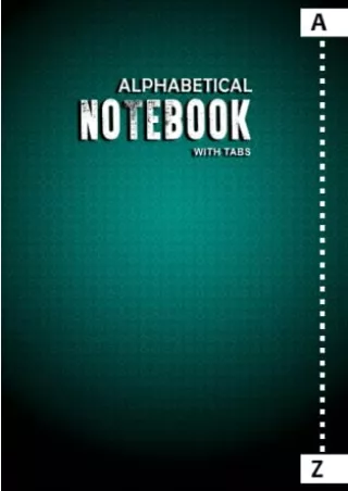 get [PDF] Download Alphabetical Notebook with Tabs: Alphabetized Book with Tabs, 5x8 Inch, 6