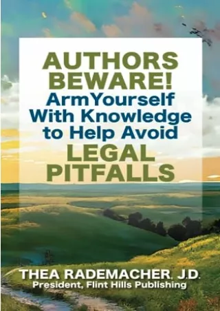 DOWNLOAD/PDF Authors Beware!: Arm Yourself With Knowledge to Help Avoid Legal Pitfalls!