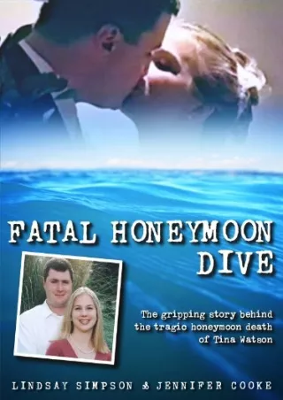 [PDF READ ONLINE] Fatal Honeymoon Dive