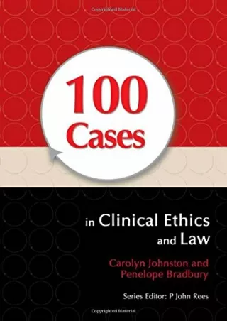 $PDF$/READ/DOWNLOAD 100 Cases in Clinical Ethics and Law