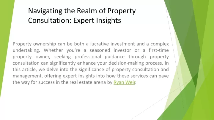 navigating the realm of property consultation