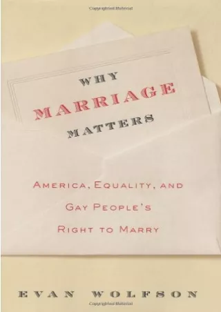 get [PDF] Download Why Marriage Matters: America, Equality, and Gay People's Right to Marry