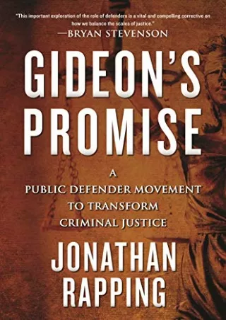 [READ DOWNLOAD] Gideon's Promise: A Public Defender Movement to Transform Criminal Justice