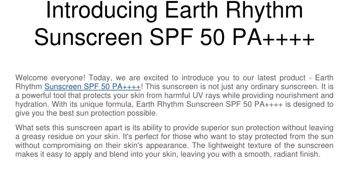 introducing earth rhythm sunscreen spf 50 pa