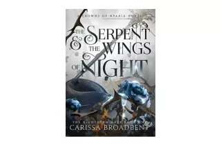 Download PDF The Serpent and the Wings of Night free acces
