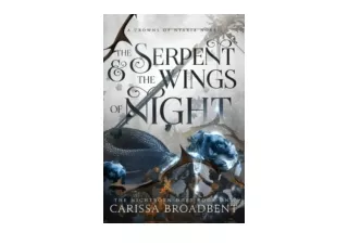 Download PDF The Serpent and the Wings of Night Crowns of Nyaxia full