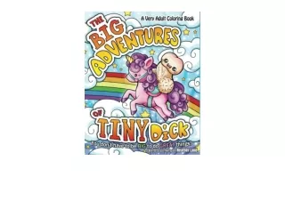 Kindle online PDF The Big Adventures of Tiny Dick Adult Coloring Book unlimited