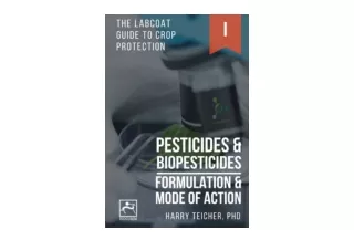 Ebook download PESTICIDES and BIOPESTICIDES FORMULATION and MODE OF ACTION THE L